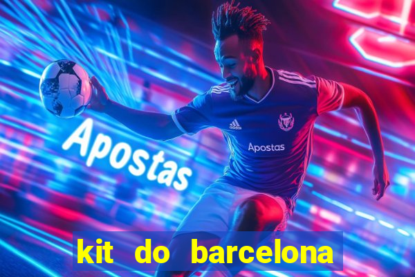 kit do barcelona dls 19